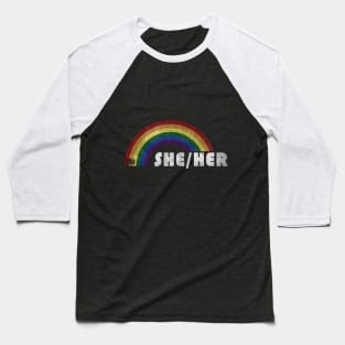 Grunge LGBT+ Pride - She/Her Pronouns Baseball T-Shirt